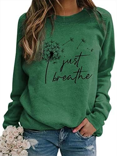 Women Just Breathe Letter Print Dandelion Graphic Pullover Sweatshirt Crew Neck Long Sleeve Sweatshirt Top